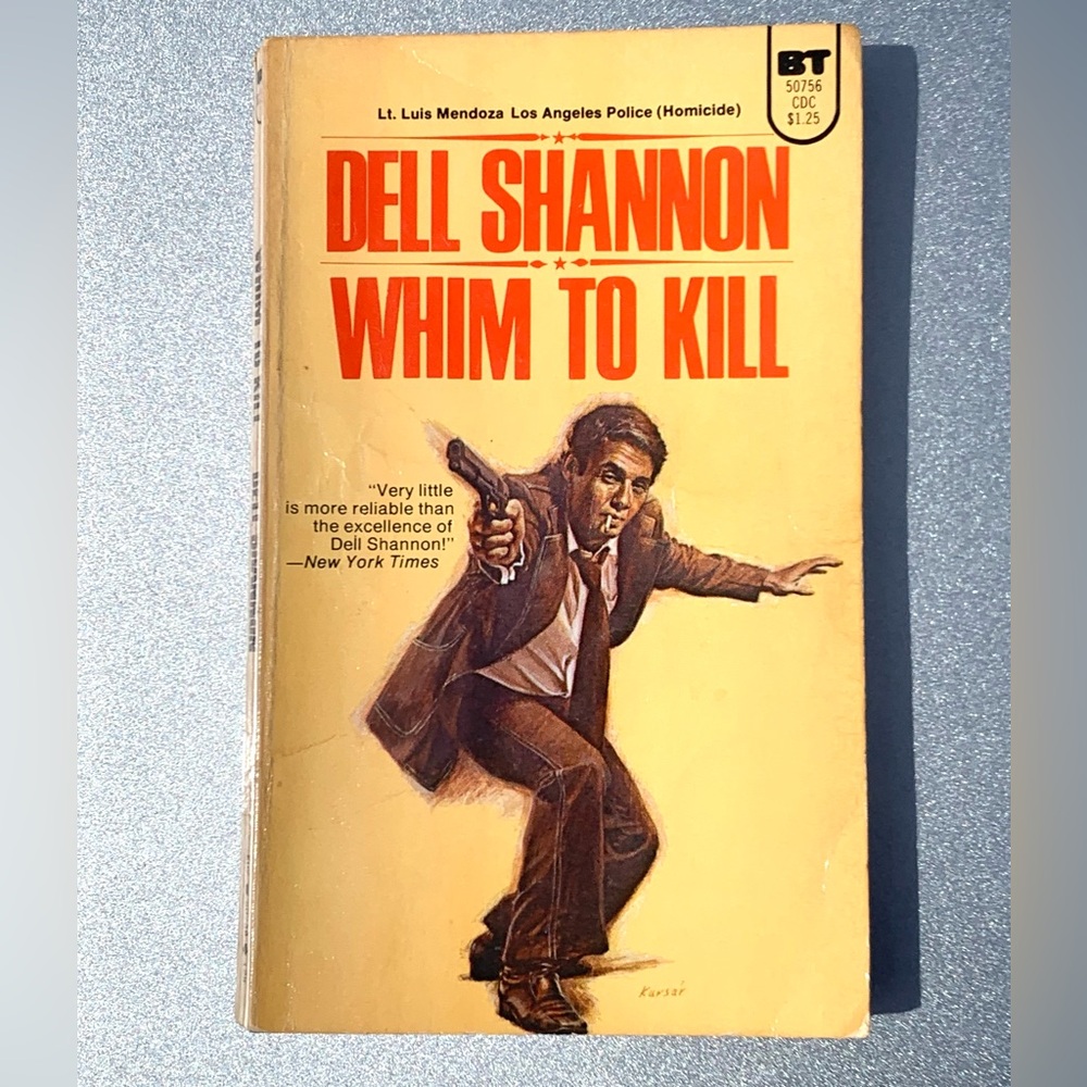 Vintage 1971 Dell Shannon Whim to Kill Vintage Paperback Luis Mendoza Pulp Book